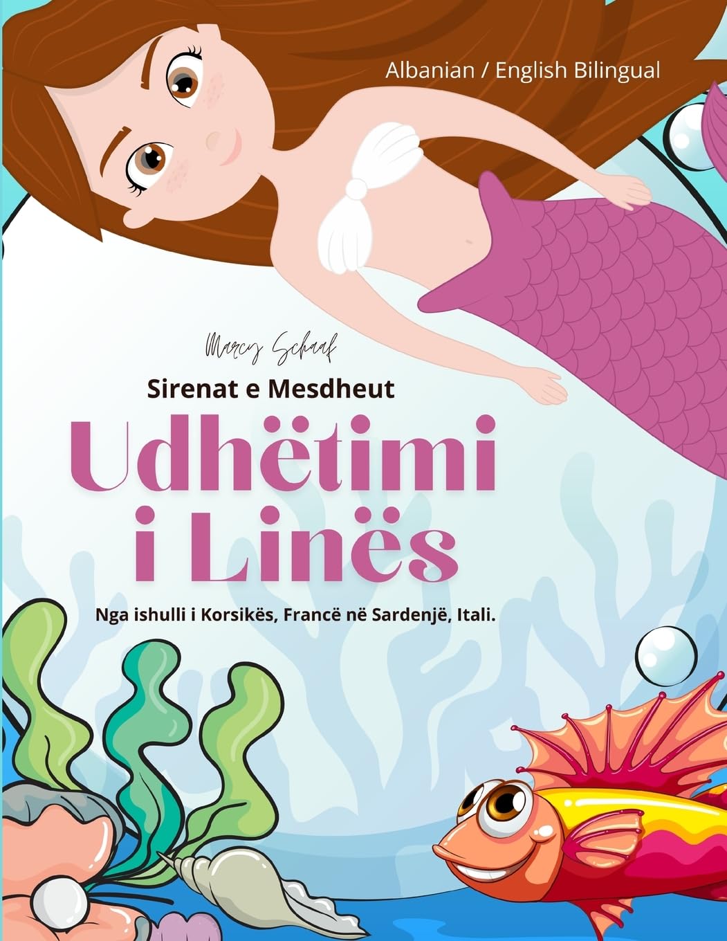 Sirenat e Mesdheut Udhëtimi i Linës (Albanian / English Bilingual) Lina's Voyage Non-fiction