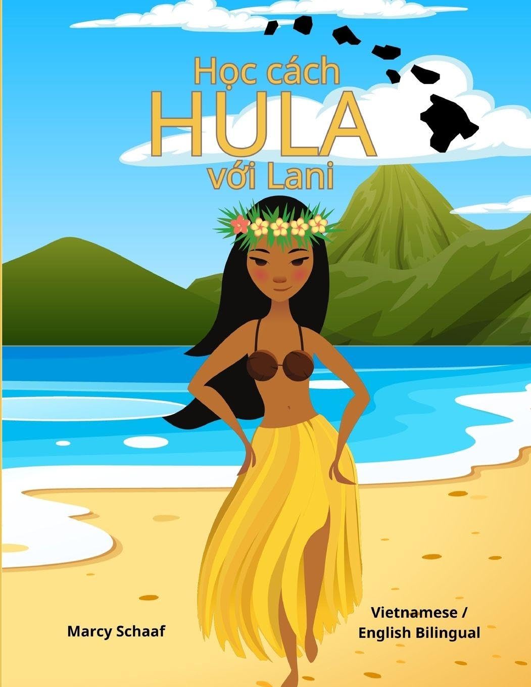 H¿c cách  HULA  v¿i Lani (Vietnamese / English Bilingual) Learn to Hula with Lani Non-fiction