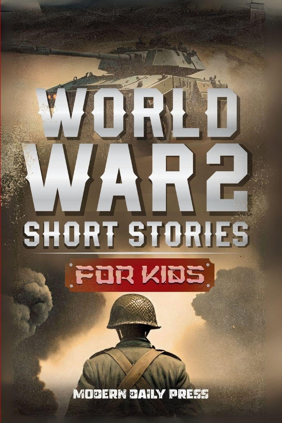 World War II Short Stories for Kids Politics & History
