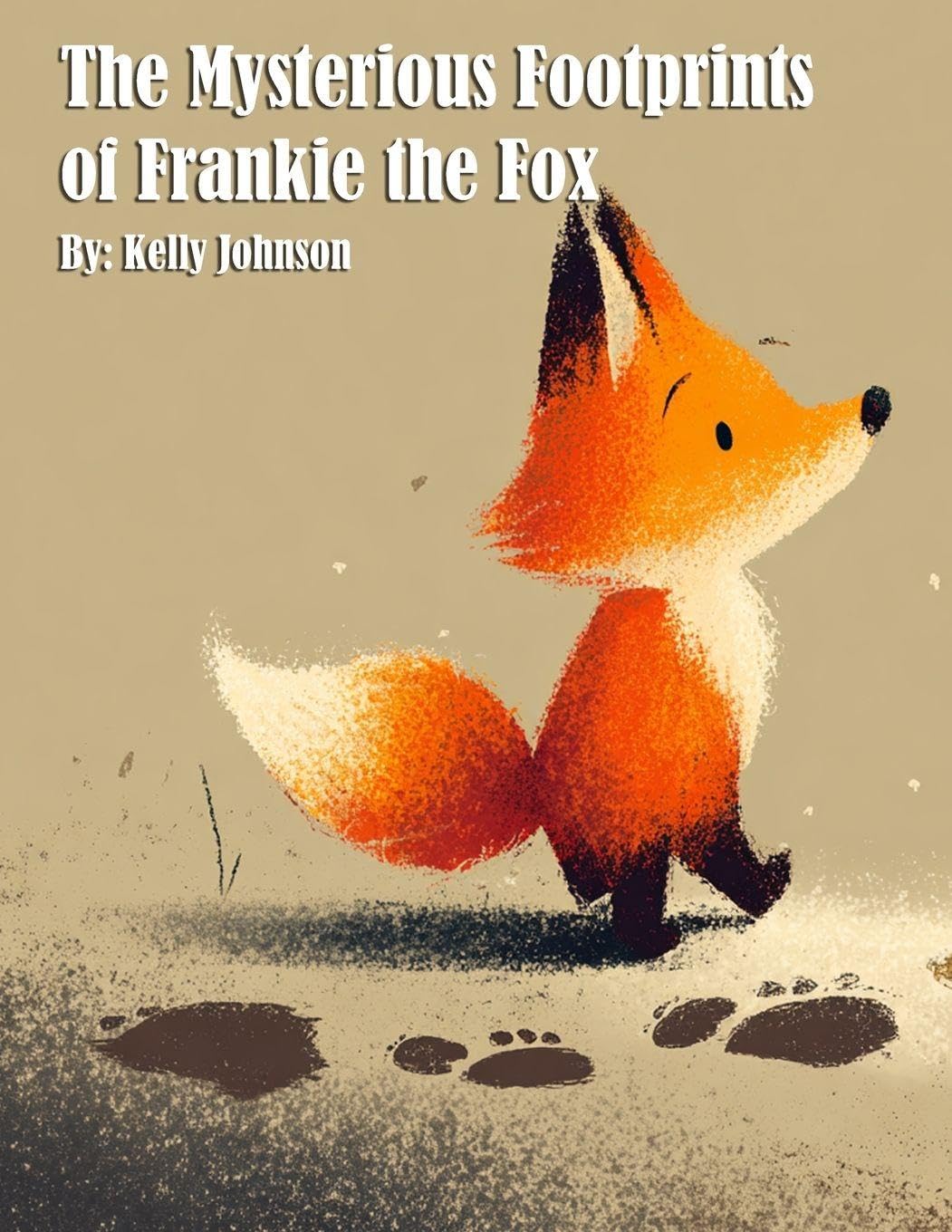 The Mysterious Footprints of Frankie the Fox Action & Adventure