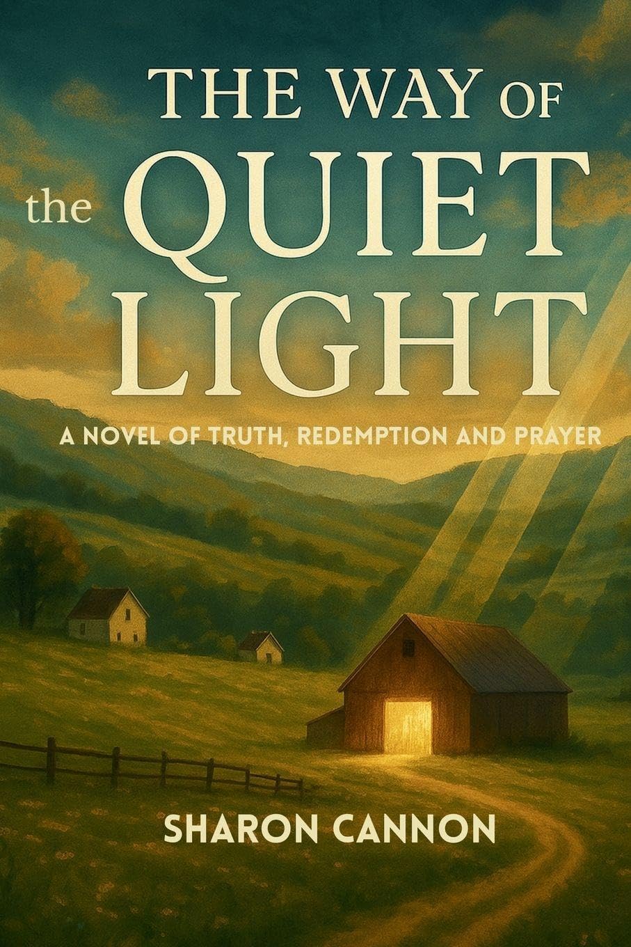 The Way of The Quiet Light Religion & Esotericism