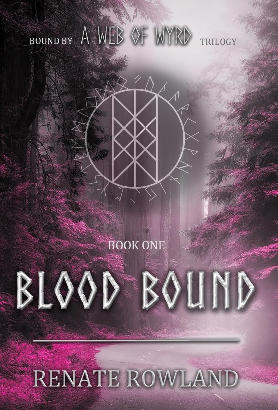 Blood Bound: Bound by A Web Of Wyrd Trilogy Contemporary literature