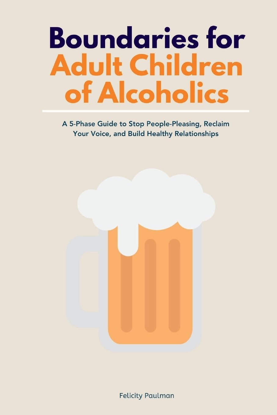 Boundaries for Adult Children of Alcoholics Parents & Children