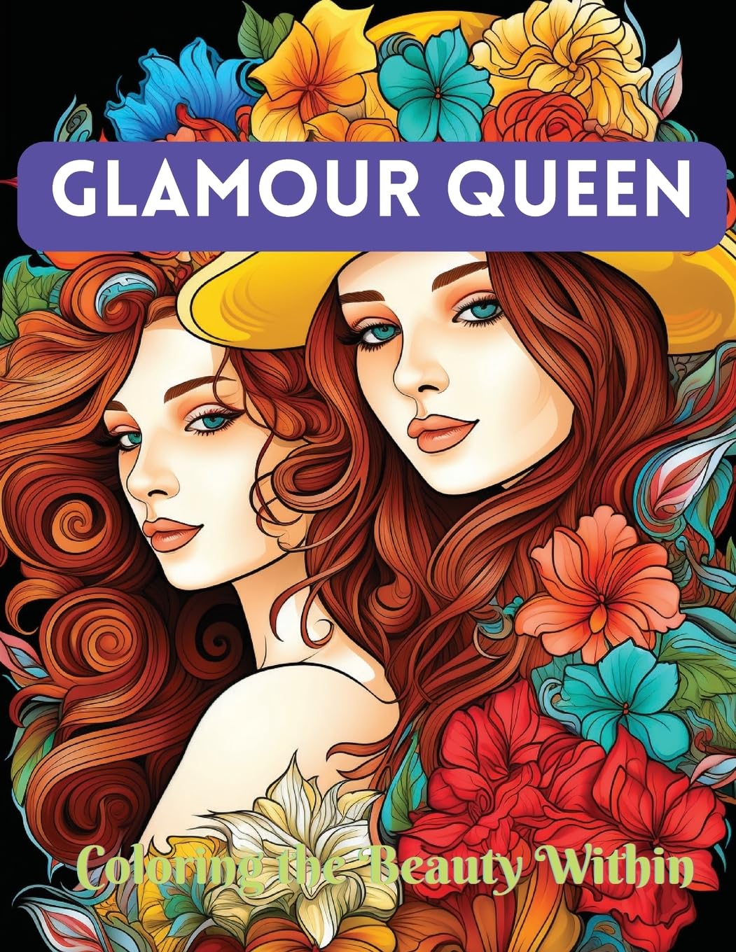 Glamour Queen: Coloring the Beauty Within Leisure & Fun