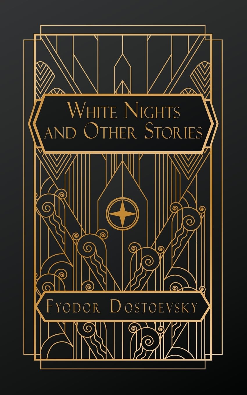 White Nights and Other Stories Contemporary literature