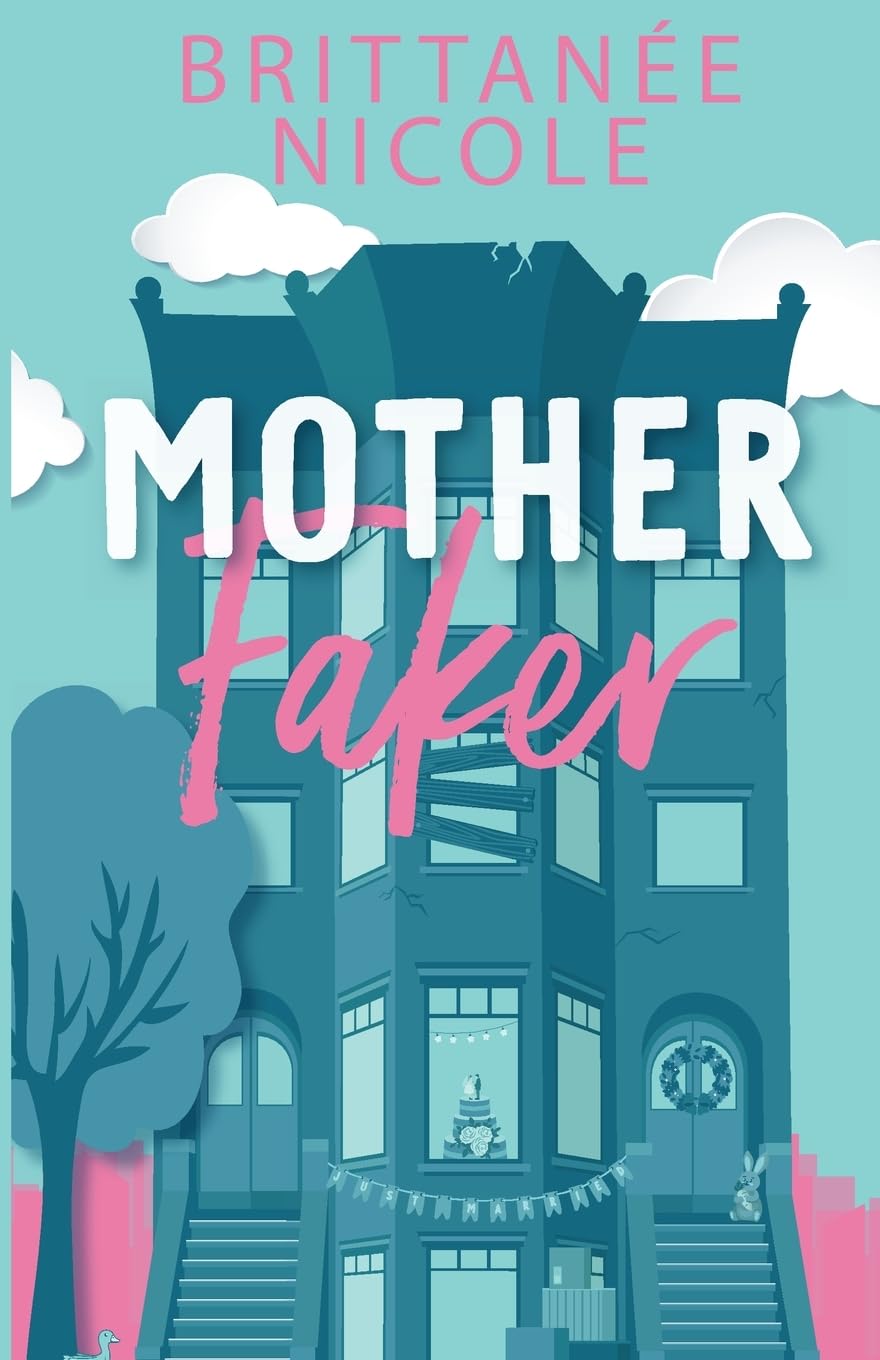 Mother Faker (Momcoms, Band 1) Humour & Satire