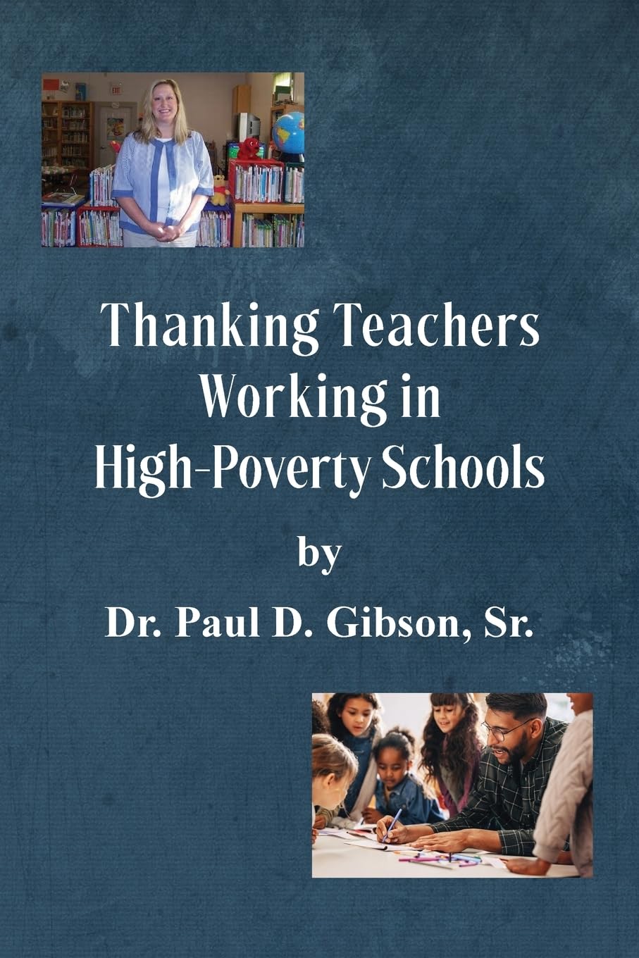 Thanking Teachers Working in High-Poverty Schools Learning & Reference