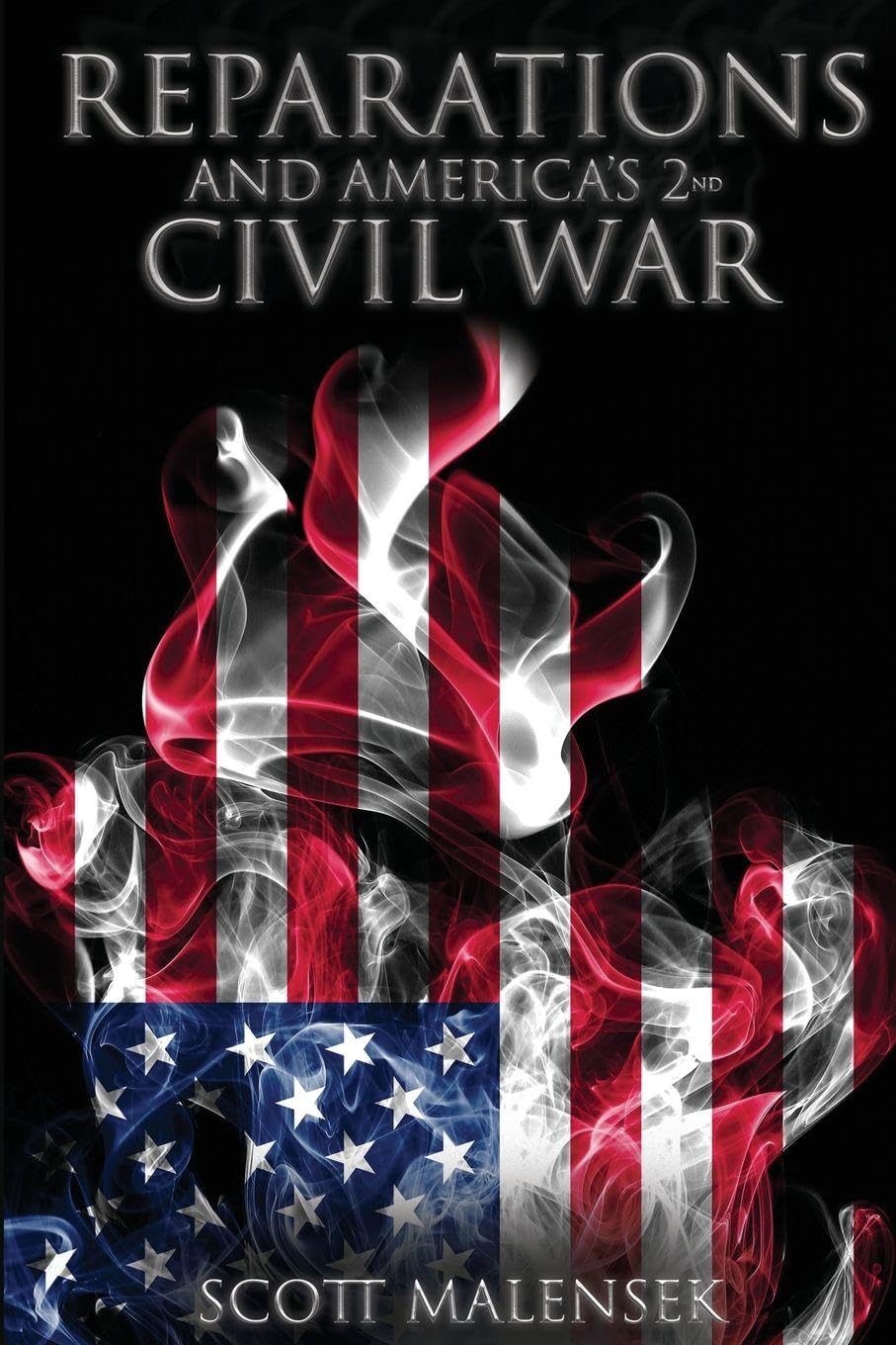 Reparations and America's 2nd Civil War Books