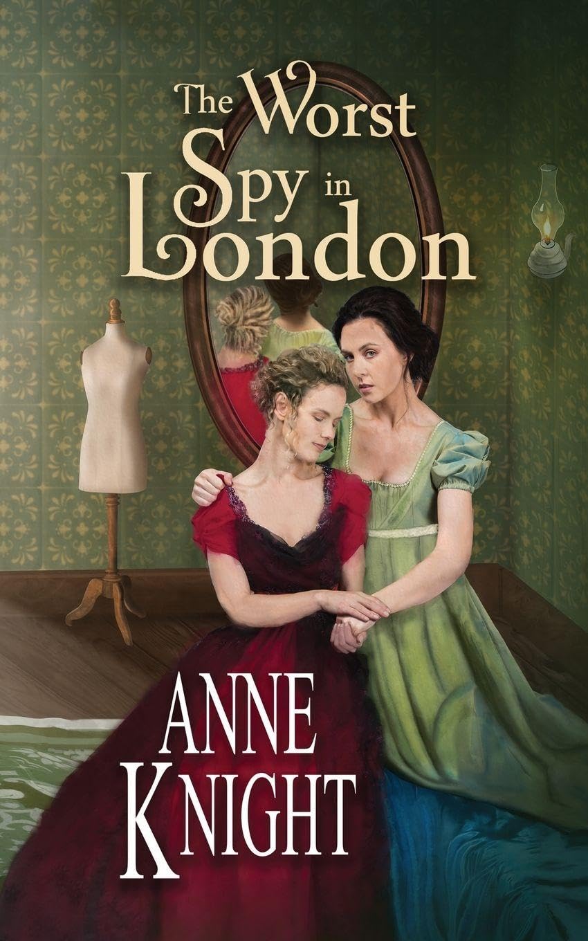 The Worst Spy in London Historical Fiction