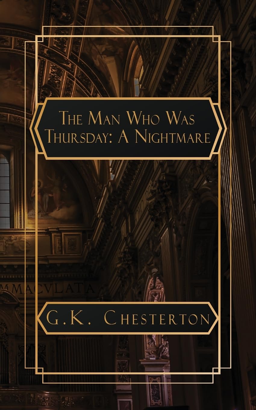 The Man Who Was Thursday: A Nightmare Contemporary literature