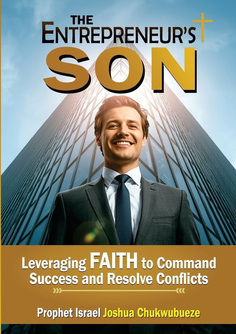 The Entrepreneur's Son Business, Finance & Career
