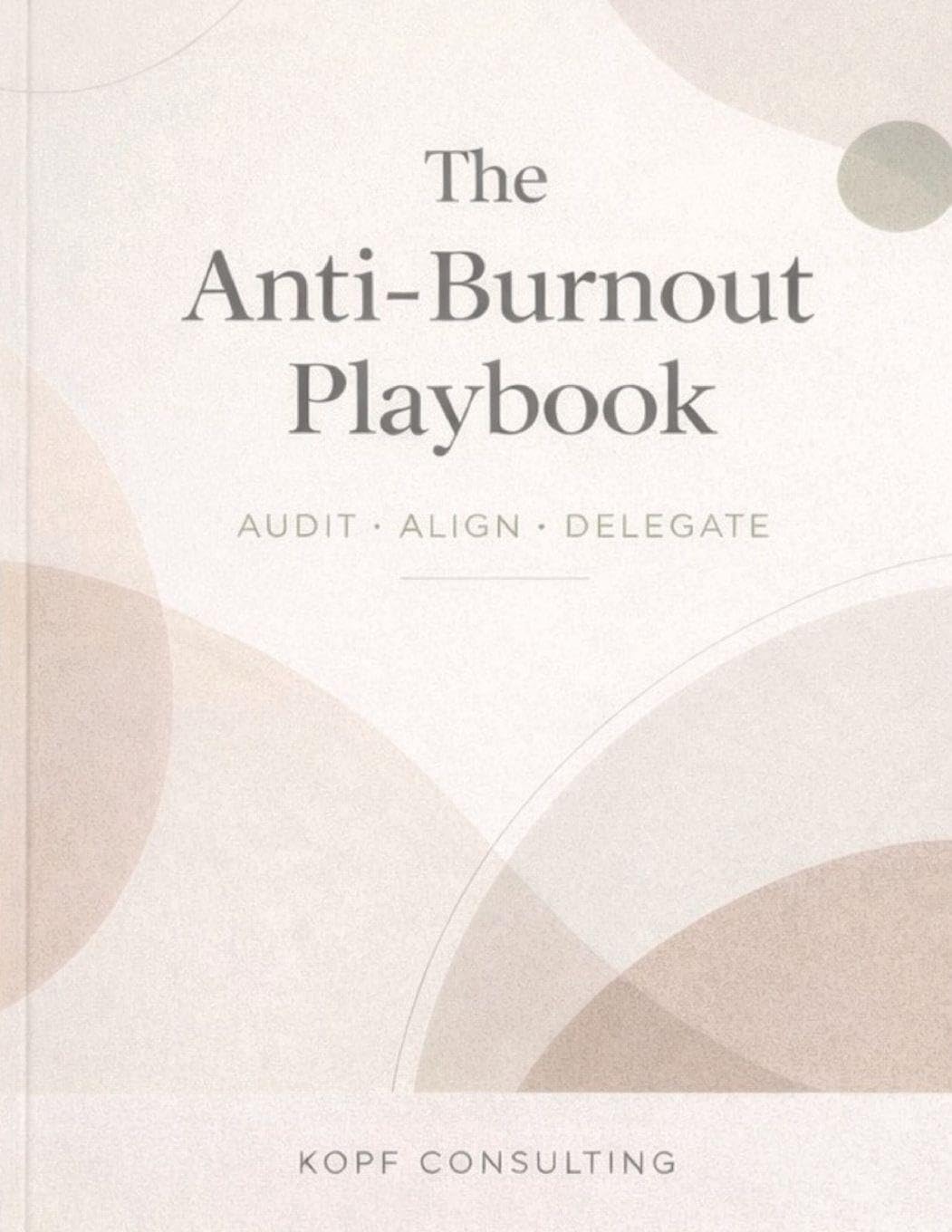 The Anti-Burnout Playbook Law