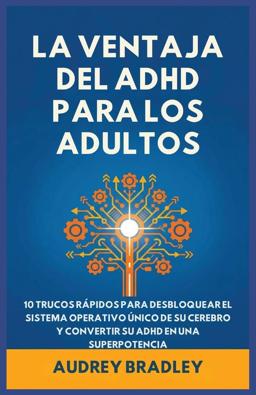 La Ventaja del ADHD para Adultos Health, Nutrition & Fitness