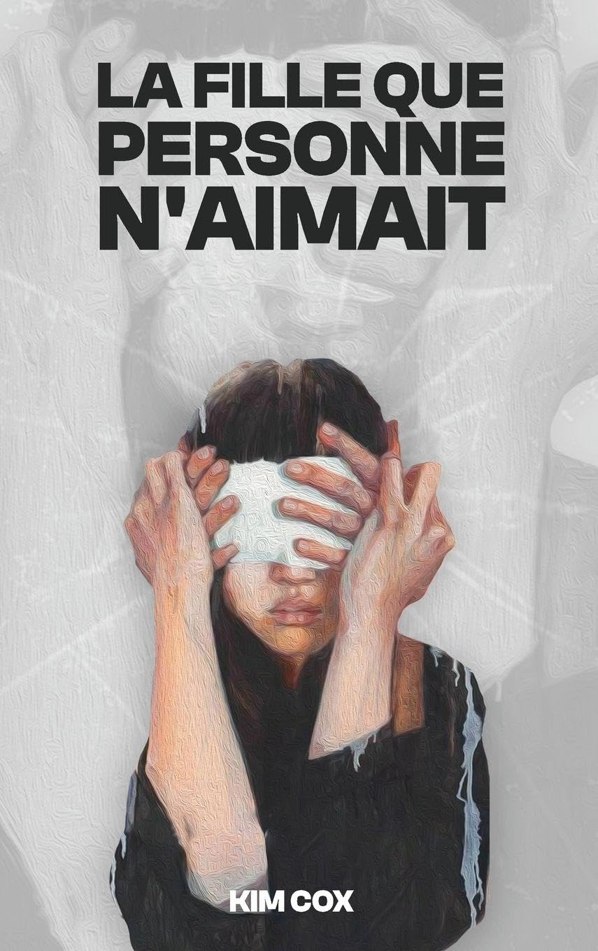 LA FILLE QUE PERSONNE N'AIMAIT Art & Literature