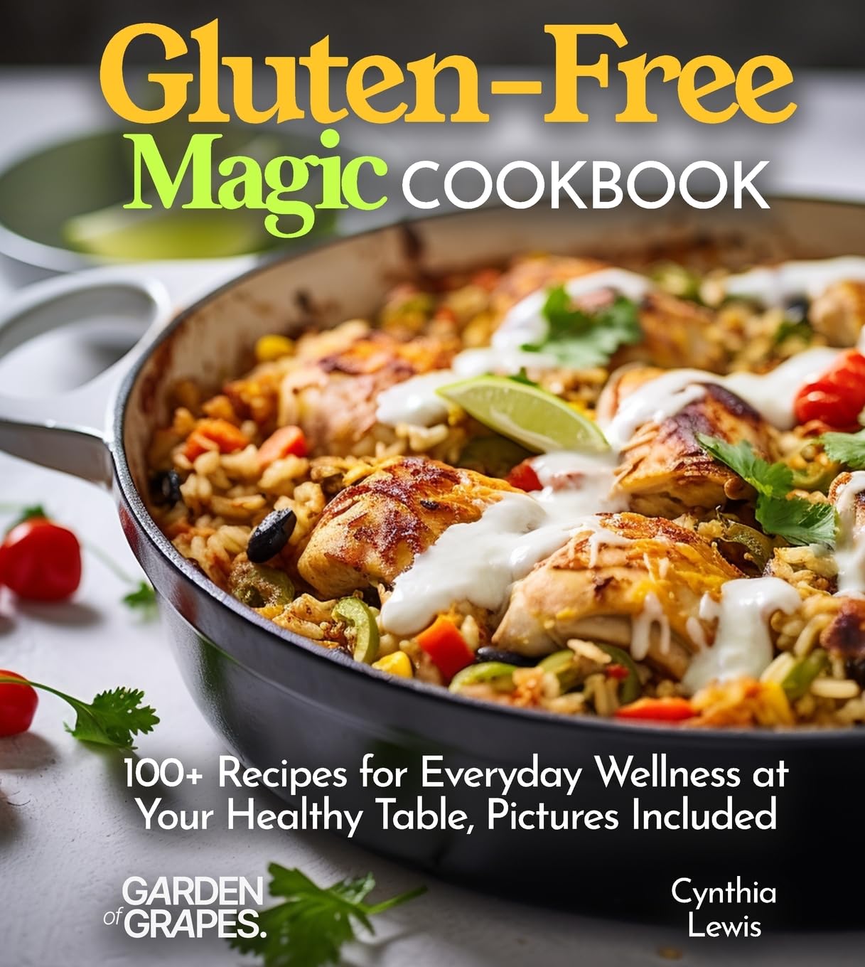 Gluten-Free Magic Cookbook Health, Nutrition & Fitness