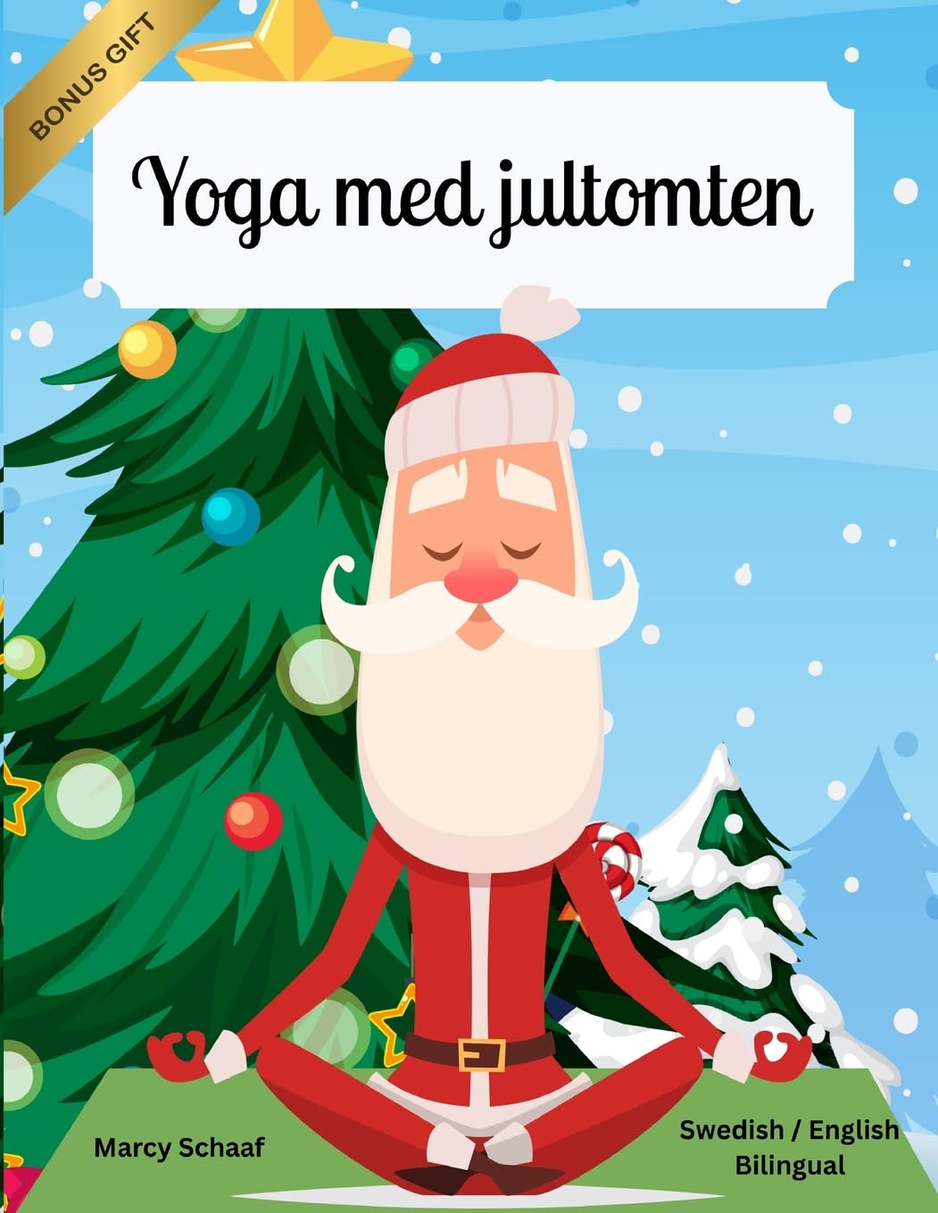 Yoga med jultomten (Swedish / English Bilingual) Yoga with Santa Lifestyle