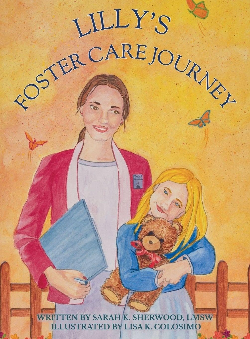Lilly's Foster Care Journey Non-fiction