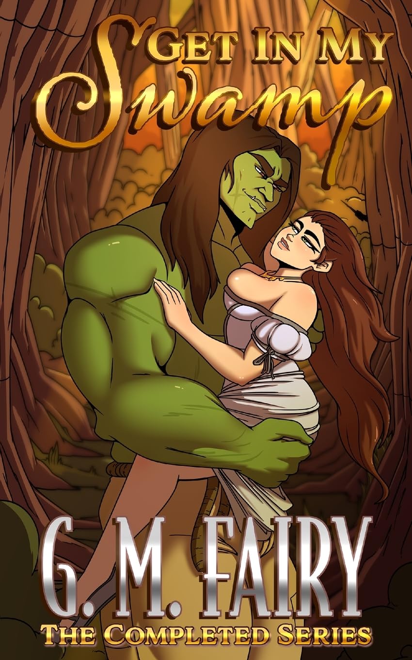Get In My Swamp: The Completed Series Contemporary literature