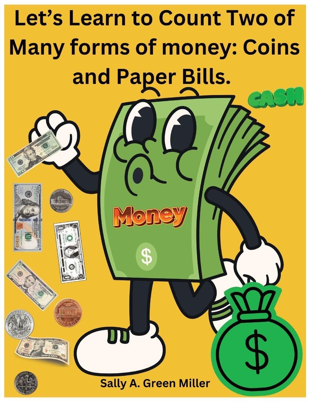 Let's Learn to Count Two of Many Forms of Money Children's books