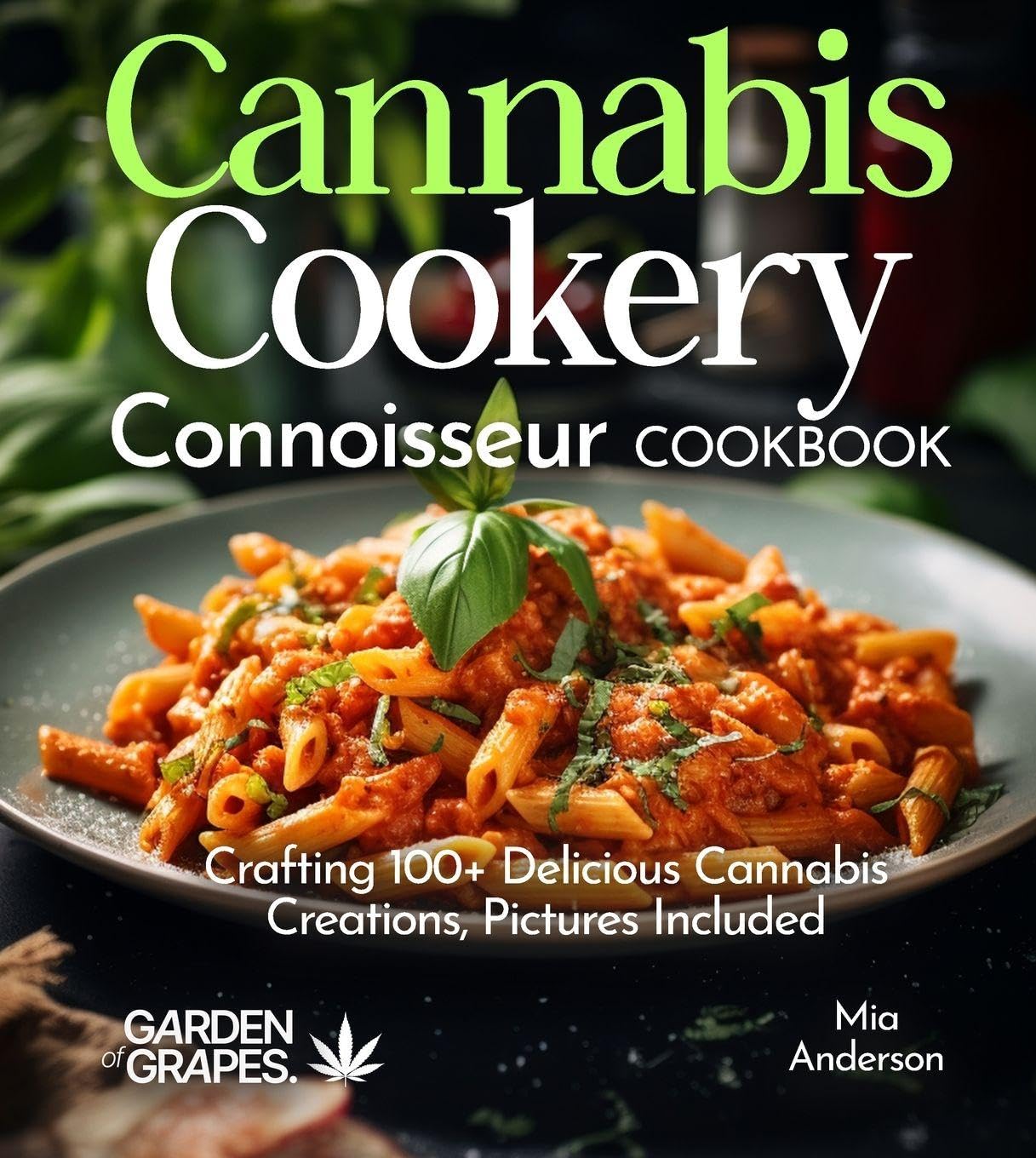 Cannabis Cookery Connoisseur Cookbook Leisure, Home & Garden