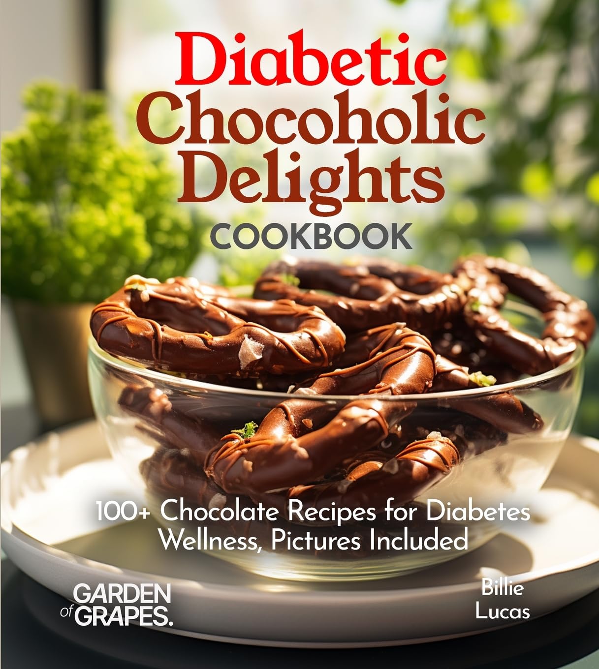 Diabetic Chocoholic Delights Cookbook Medicine