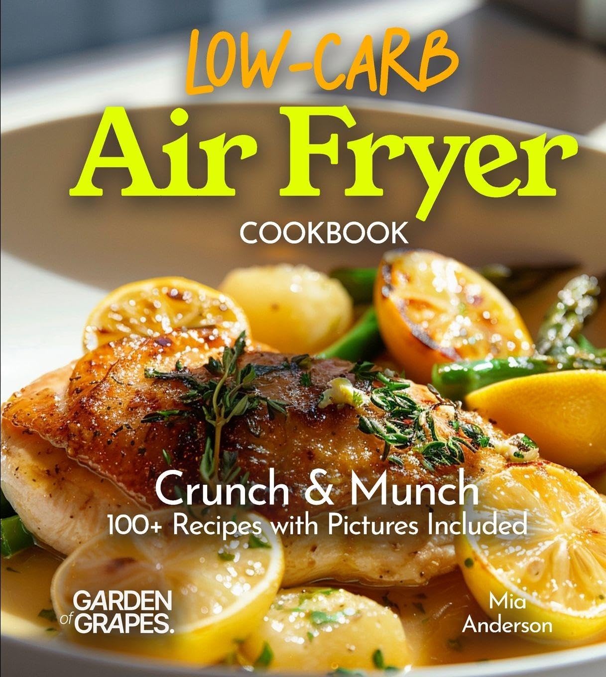 Low Carb Air Fryer Cookbook Leisure, Home & Garden