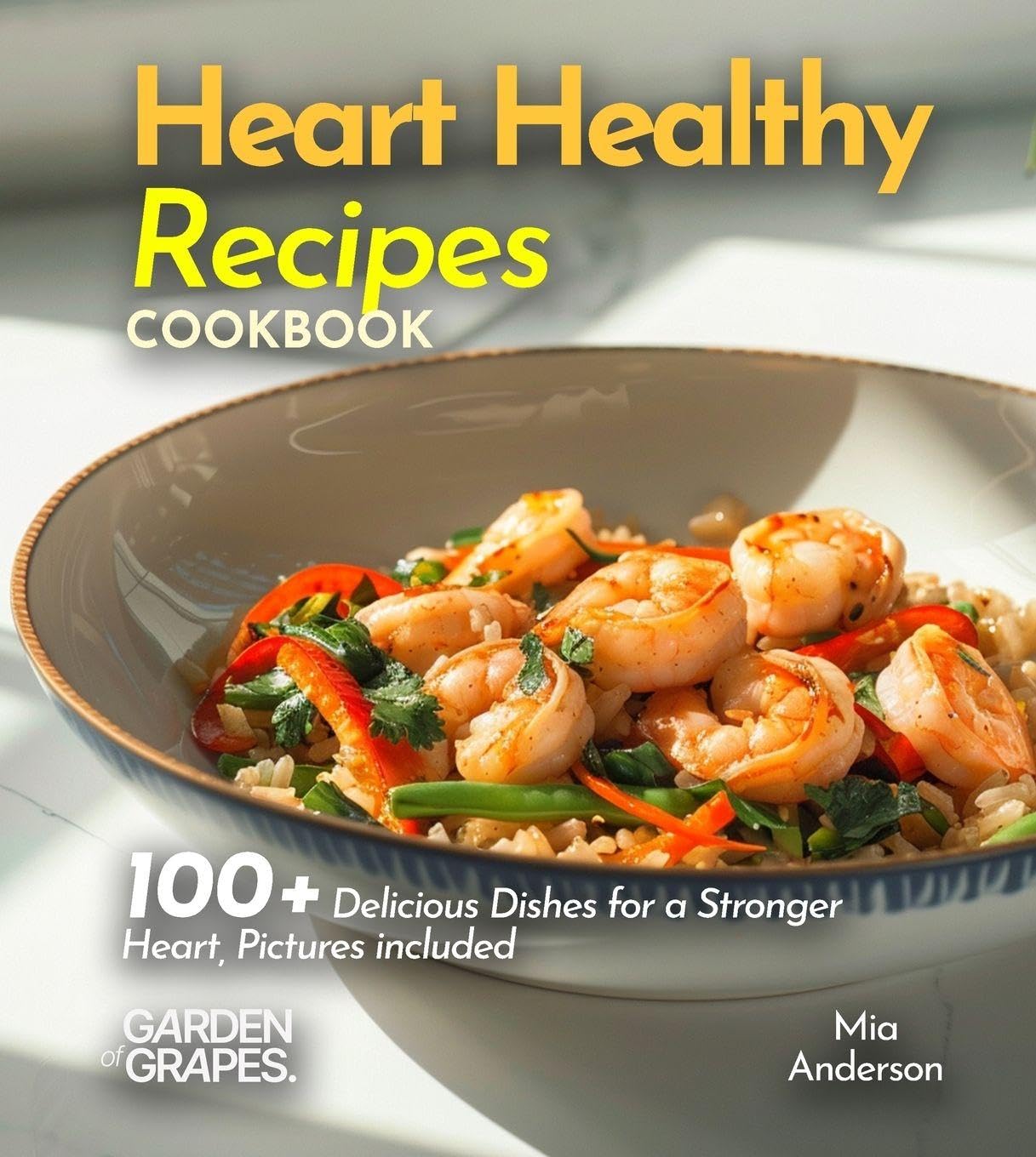Heart Healthy Recipes Cookbook Leisure, Home & Garden
