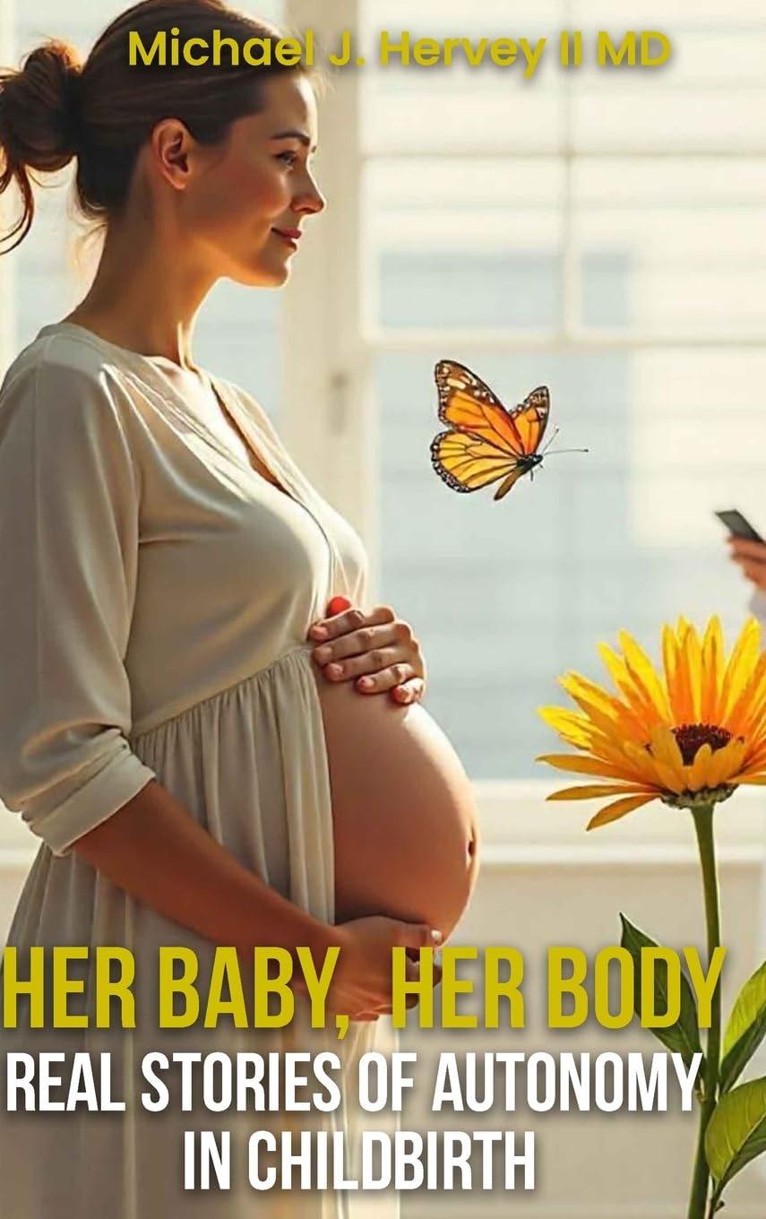 Her Baby, Her Body Medicine