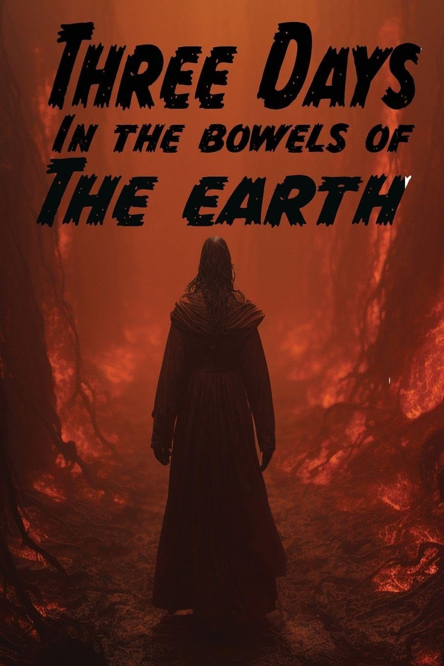 Three Days in the Bowels of the Earth Self-help