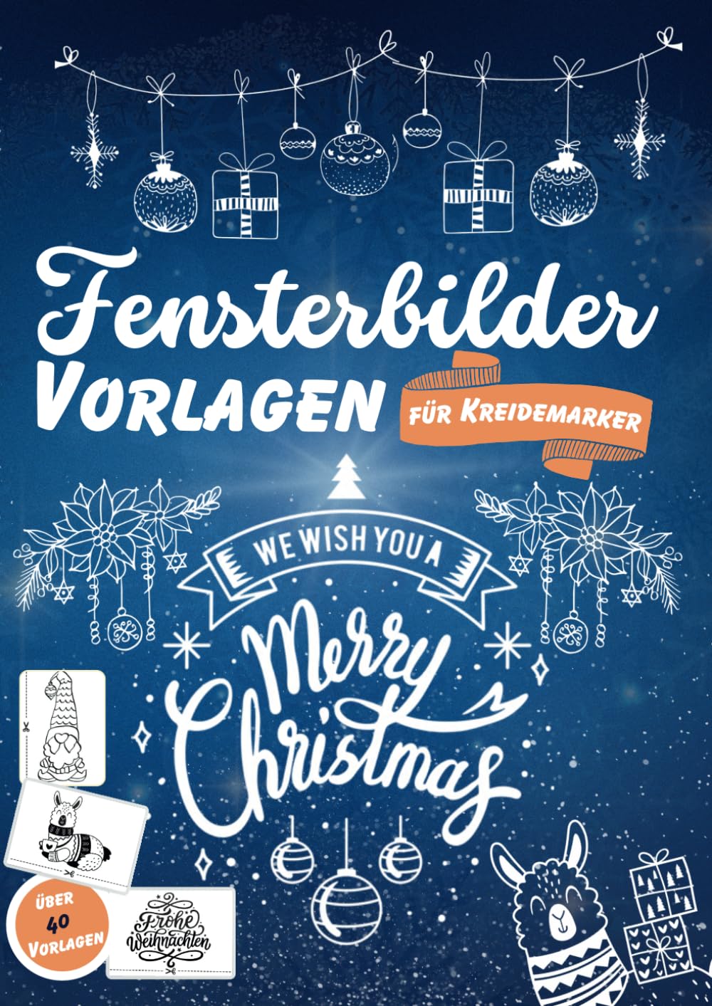 Kreidemarker Fensterbilder Vorlagen für zauberhafte Weihnachtsfenster- Die ultimative Sammlung für die festliche Saison: Große und kleine Motive für ... - Fenster Dekoration für jeden Anlass) Hobbies & Crafts