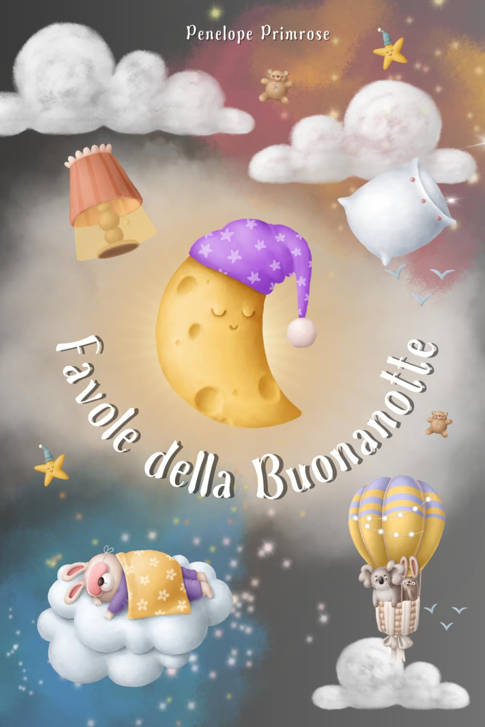 Favole della Buonanotte per Bambini: La Grande Raccolta delle più Belle Fiabe Illustrate. Storie Avvincenti e Ricche di Morale che Accompagneranno il Sonno dei Vostri Piccoli. Fairy Tales & Legends