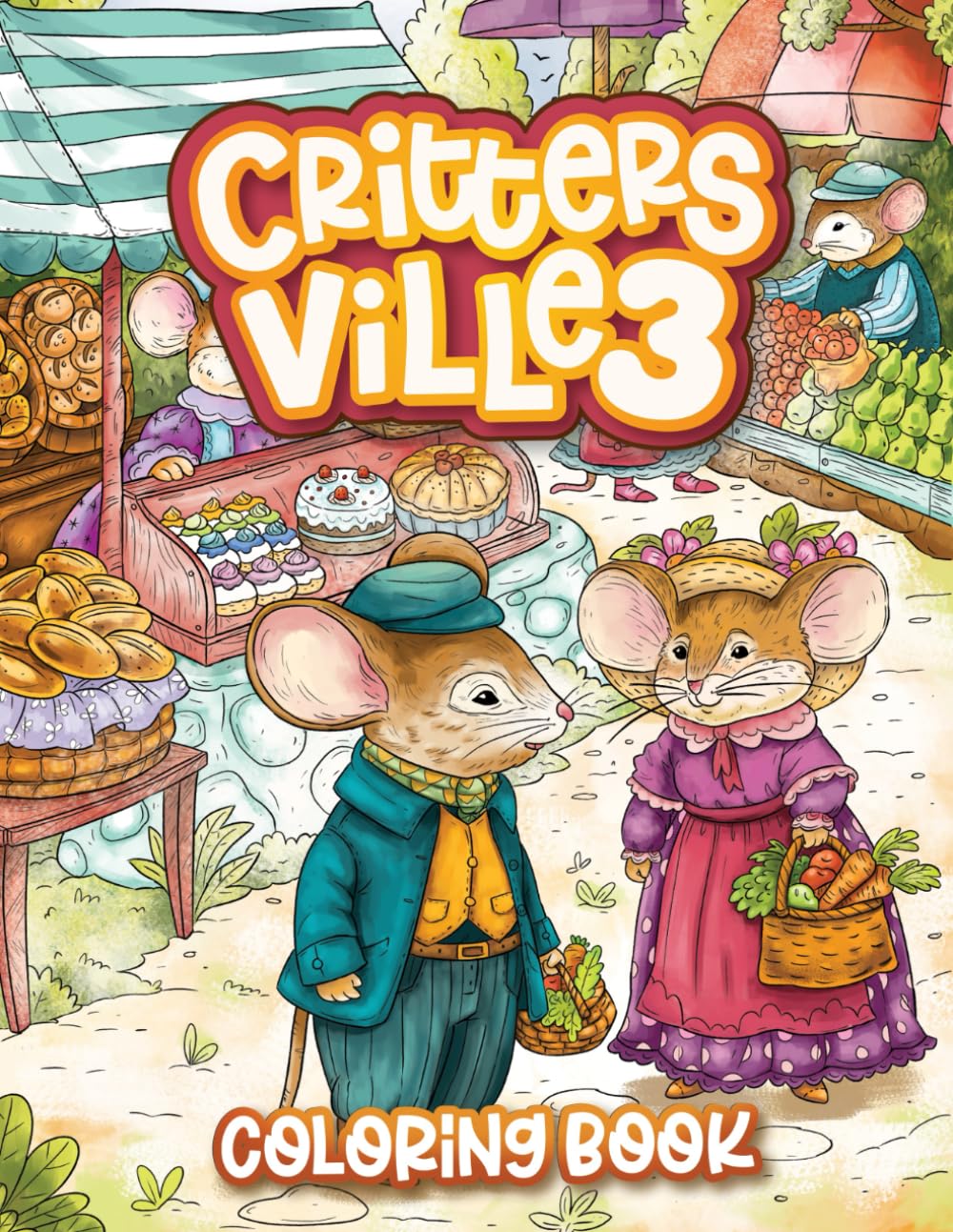 Critters Ville 3 Coloring Book: Cute Whimsical Nice Little Animal Town Coloring Book for Kids and Adults Relaxation book