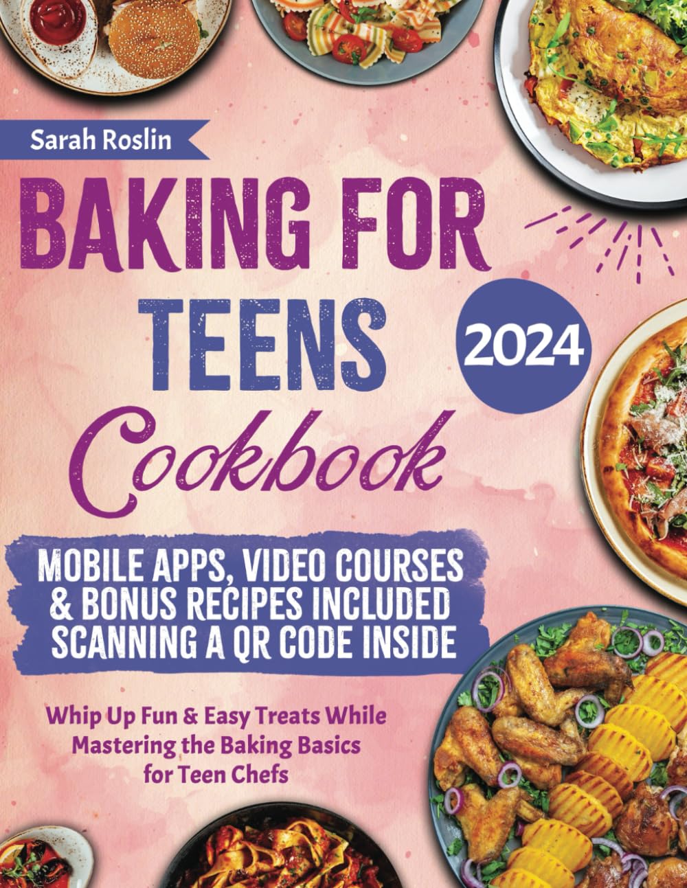 Baking for Teens Cookbook: Whip Up Fun & Easy Treats While Mastering the Baking Basics for Teen Chefs (Eating with Friends, Band 3) Cooking & Enjoying