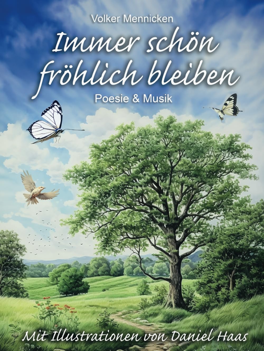 Immer schön fröhlich bleiben: Poesie und Musik book
