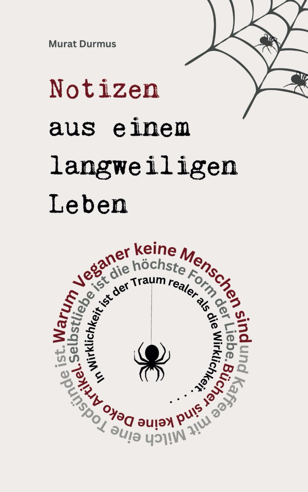 Notizen aus einem langweiligen Leben (Liebe & Leben, Band 5) Social Sciences