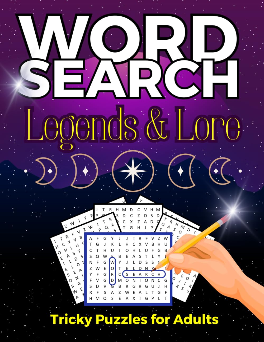 Legends & Lore - Mystical Word Search Puzzle Book: Difficult Level Folklore Puzzles for Adults Who Love a Challenge book