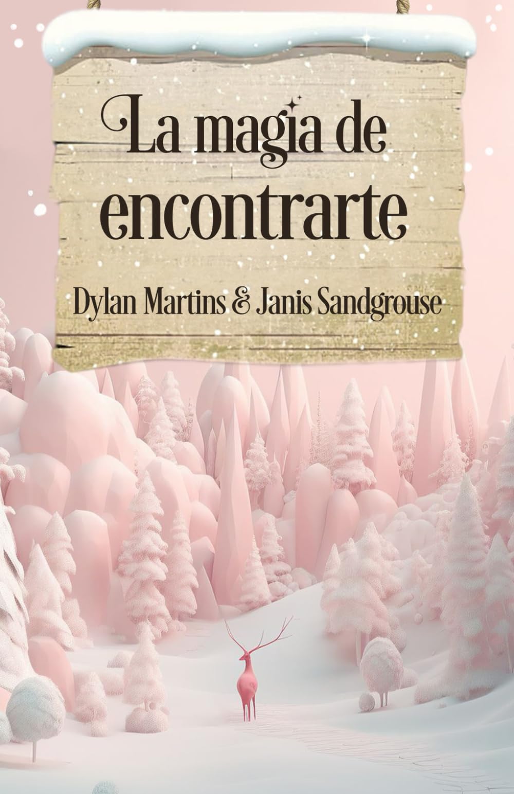 La magia de encontrarte Romantic Thrillers