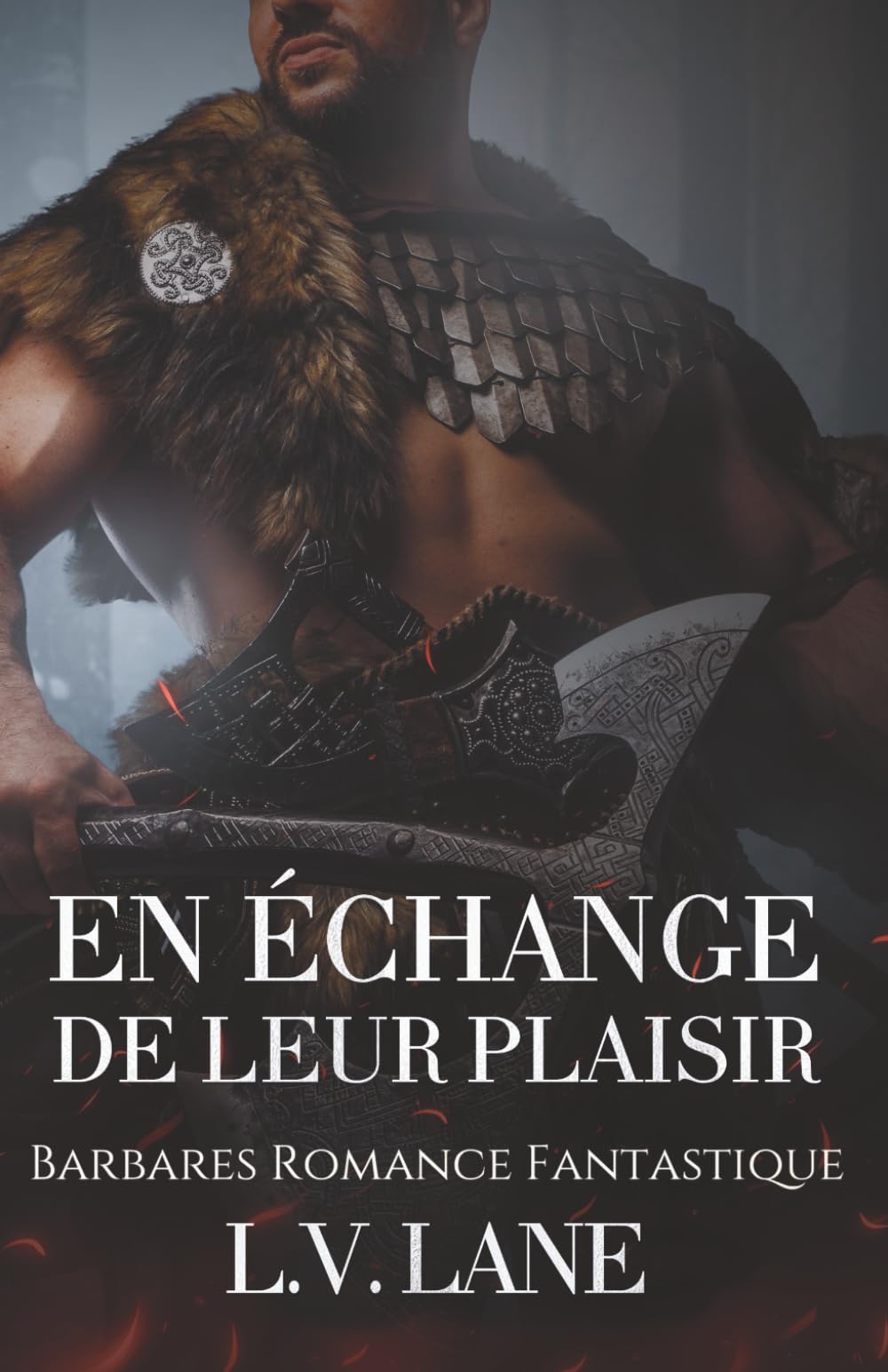 En échange de leur plaisir (Proie Convoitée, Band 3) Historical Fiction