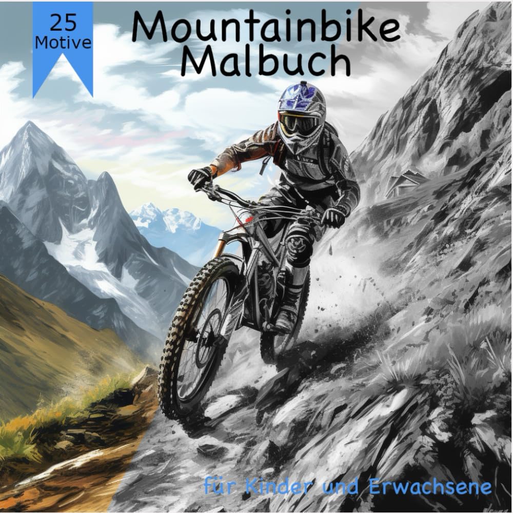 Mountainbike Malbuch: Mountainbike Malbuch für Erwachsene und Kinder Leisure & Fun