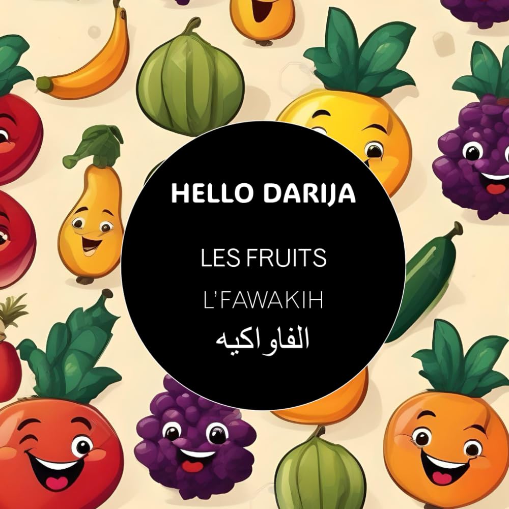 Les fruits - L'FAWAKIH book