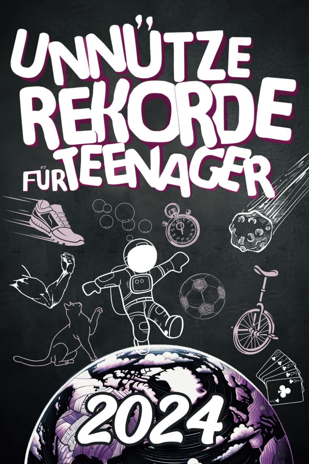 Unnütze Rekorde für Teenager – Kurioses Wissen aus der ganzen Welt | Entdecke verblüffende Fakten, lustige Momente und einzigartige Talente inkl. Quiz - Perfektes Geschenk für Teenager General education