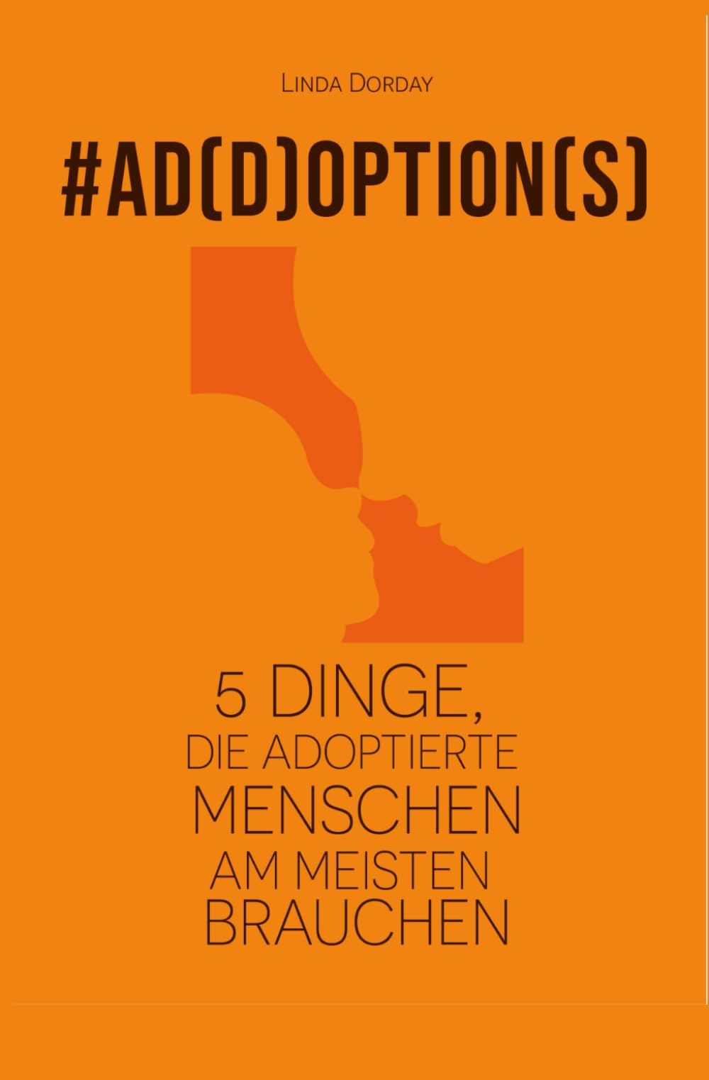 Add Options: 5 Dinge, die adoptierte Menschen am meisten brauchen book