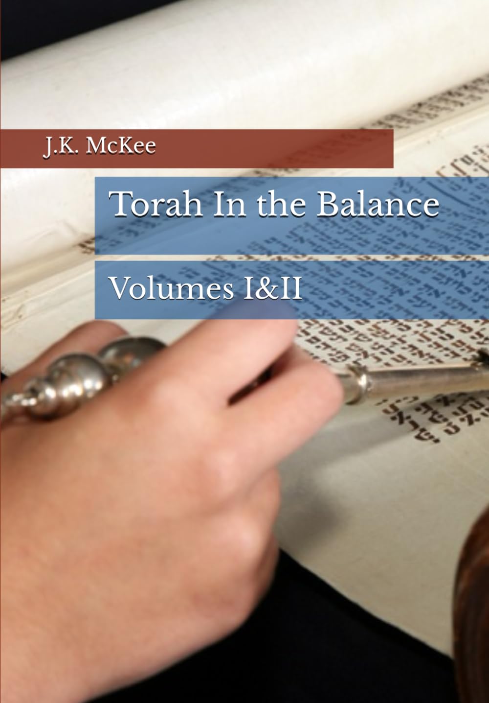 Torah In the Balance, Volumes I&II Religion & Esotericism