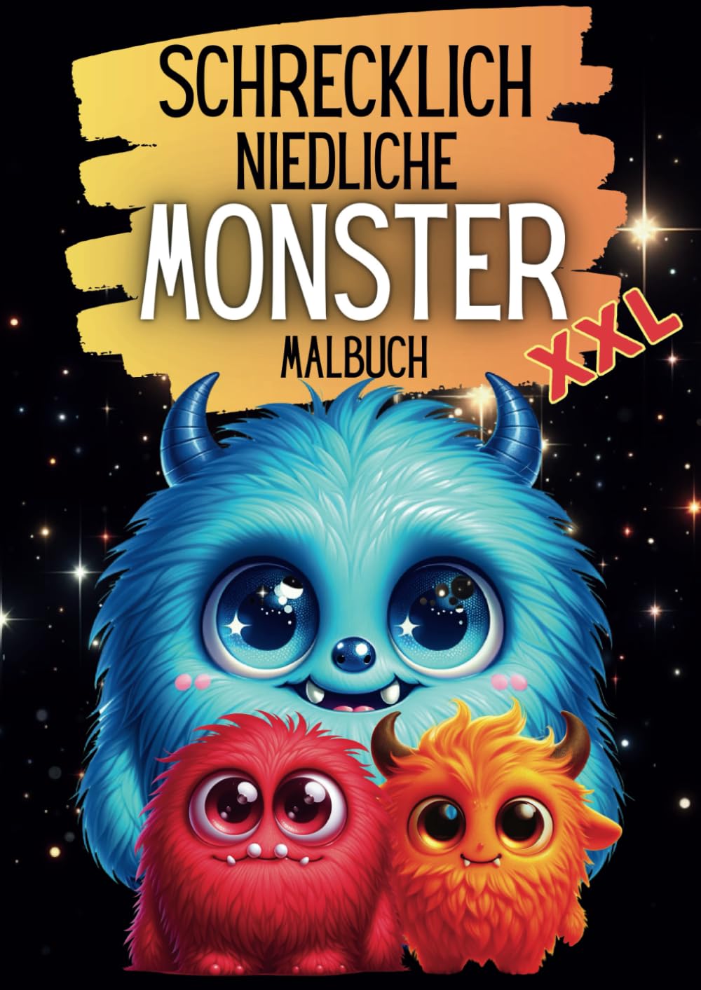 Schrecklich niedliche Monster: Das XXL Malbuch für Kinder und Erwachsene | Die süßesten Monster aller Zeiten| Kreatives Malbuch für Groß und Klein| Parents & Children