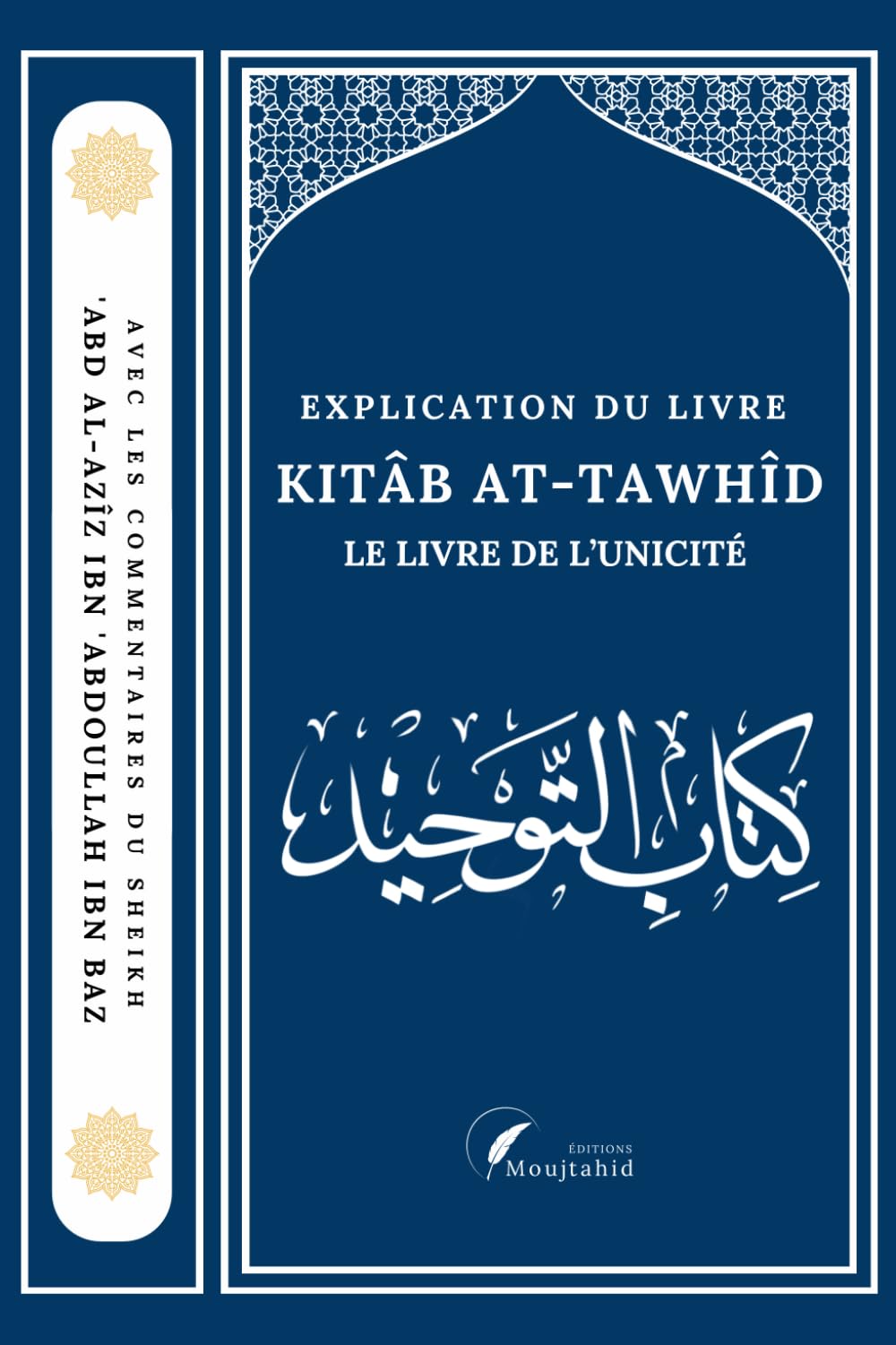 KITÂB AT-TAWHÎD: Le Livre de L'unicité book