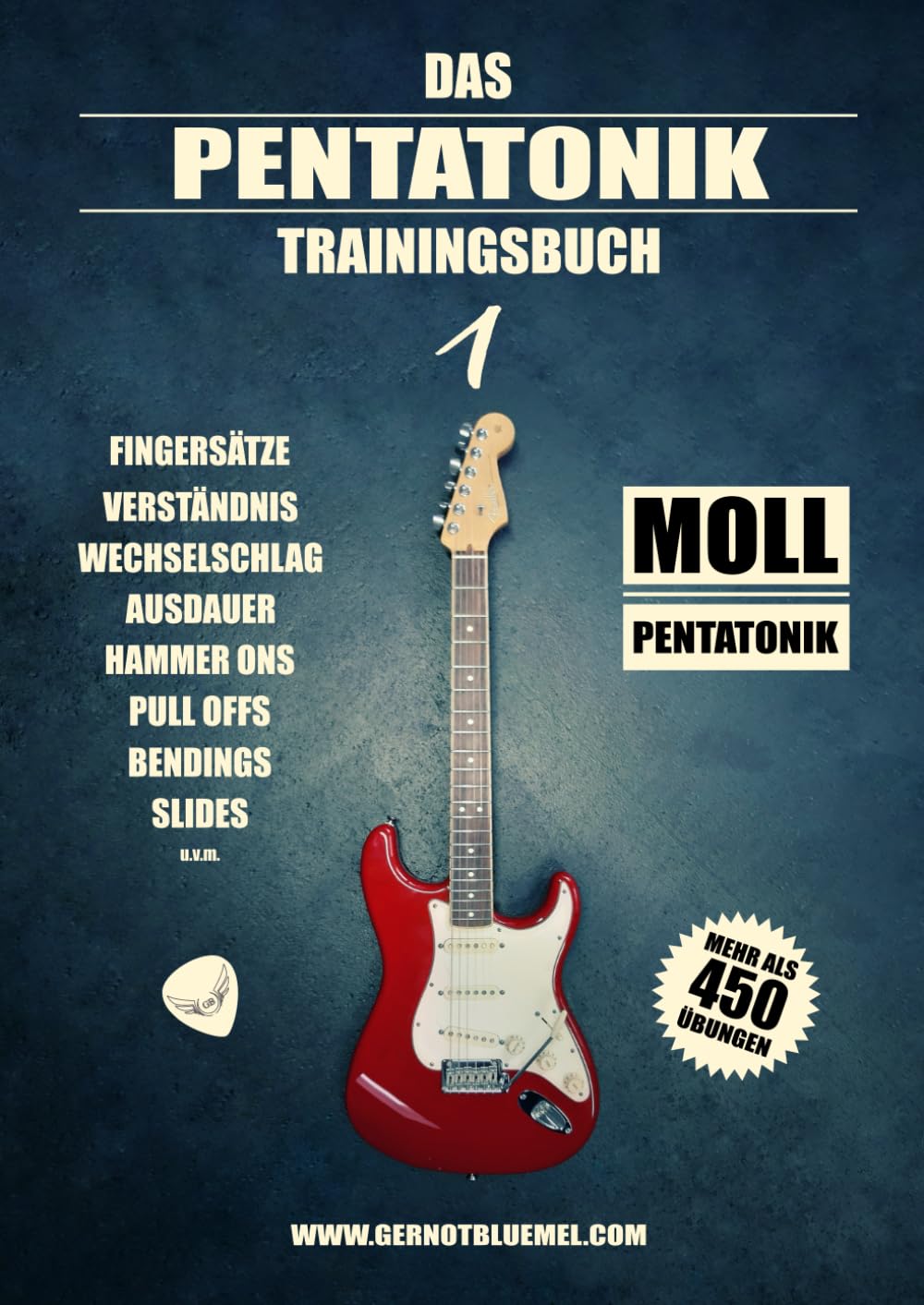 Das Pentatonik Trainingsbuch: Moll Pentatonik (Die Pentatonik Trainingsbuch Reihe, Band 1) Arts & Music