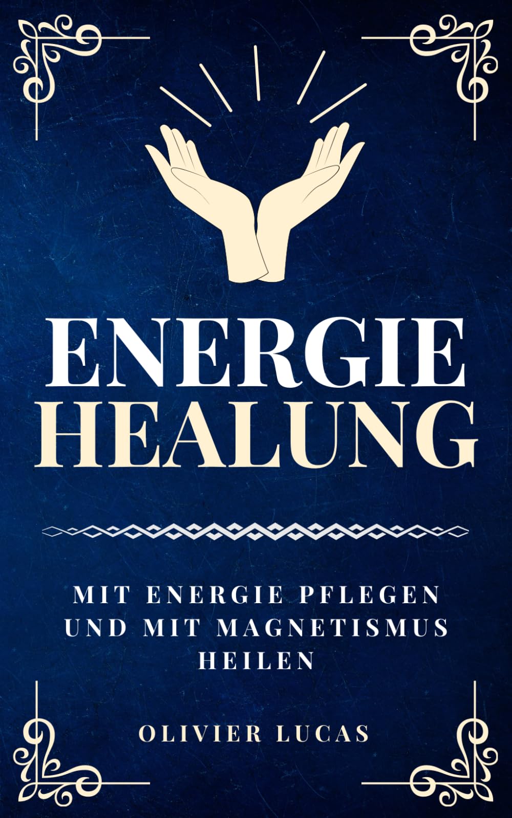Energieheilung: Mit Energie pflegen und mit Magnetismus heilen (Mondlicht Verlag) Health, Nutrition & Fitness