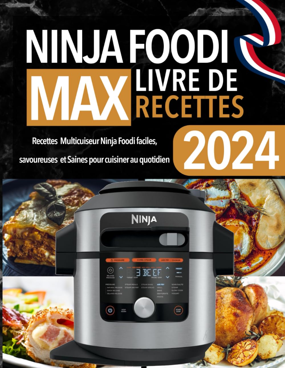 Recettes Multicuiseur Ninja Foodi faciles, savoureuses et Saines pour cuisiner au quotidien Cooking & Enjoying