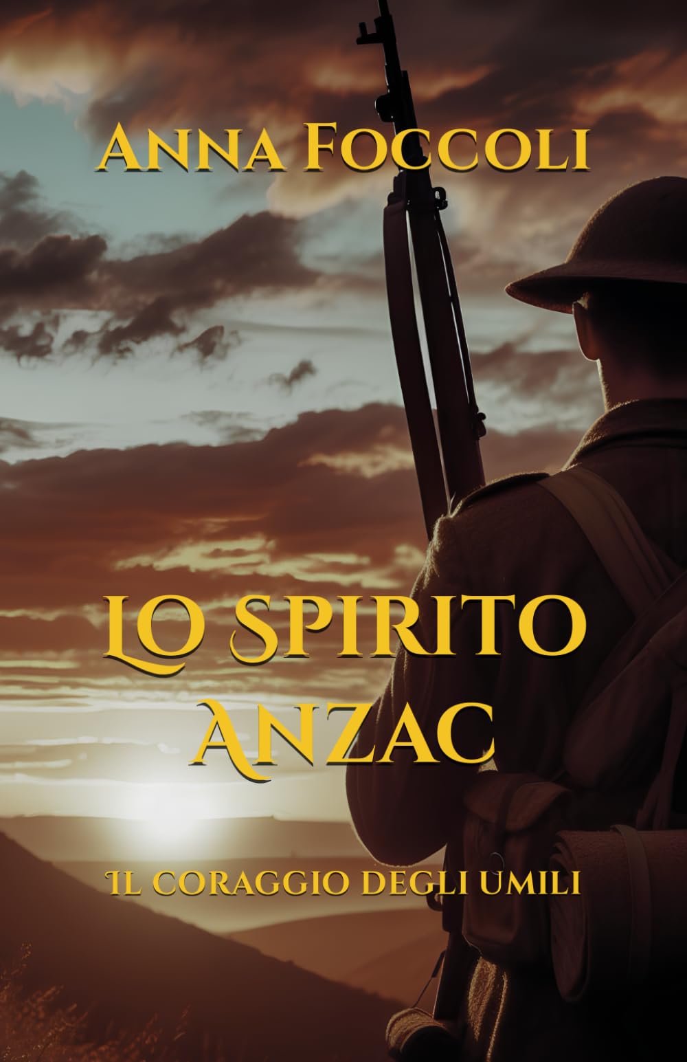Lo Spirito Anzac: Il coraggio degli umili book
