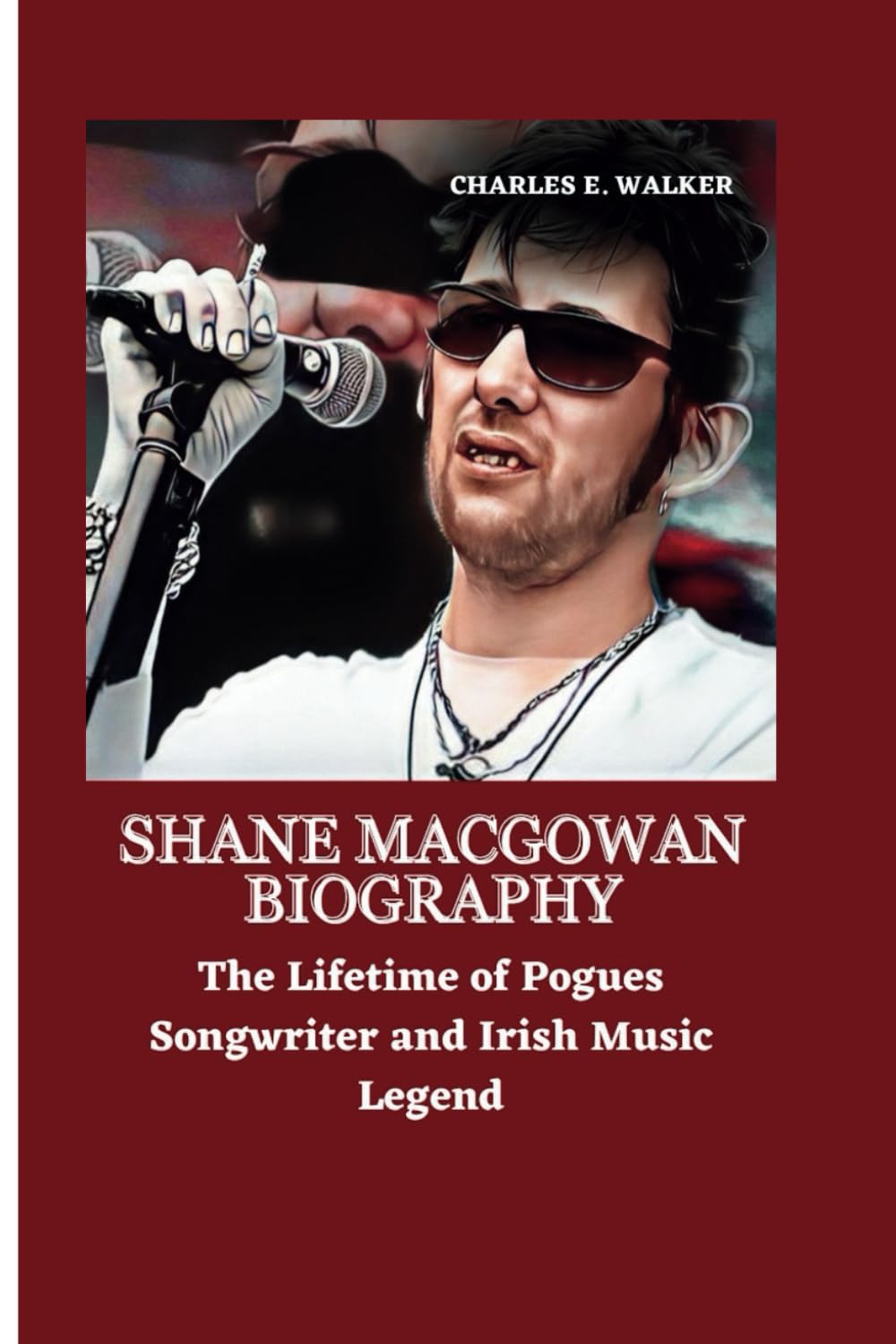 SHANE MACGOWAN BIOGRAPHY: The Lifetime of Pogues Songwriter and Irish Music Legend Pop culture